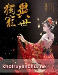 Dị Thế Độc Sủng: Thần Y Mẫu Thân Manh Bảo Bối