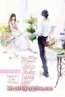 Độc Chiếm Vợ Trước: Hàn Thiếu, Sủng Tận Trời