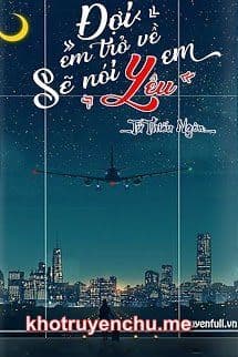 Đợi Em Trở Về Sẽ Nói Yêu Em - La Xán Xán