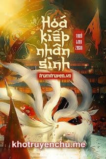 Hoá Kiếp Nhân Sinh