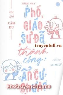 Hôm Nay Phó Giáo Sư Đã Thành Công Ẩn Cư Chưa?