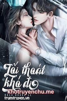 Lối Thoát Khó Đi