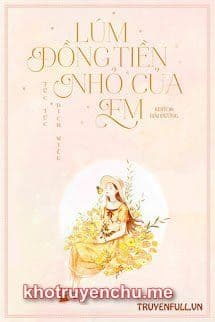 Lúm Đồng Tiền Nhỏ Của Em