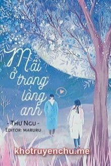 Mãi Ở Trong Lòng Anh