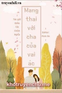 Mang Thai Với Cha Của Vai Ác