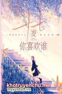 Mười Bảy Tuổi, Bạn Thích Ai?