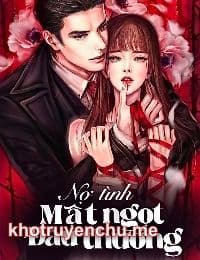 Nợ Tình: Mật Ngọt Đau Thương - Diệp Vi Yến