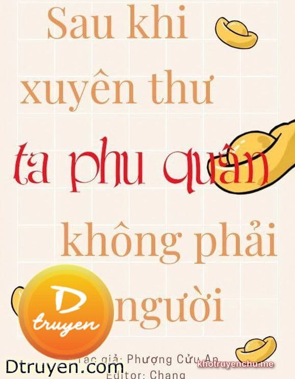 Sau Khi Xuyên Thư Ta Phu Quân Không Phải Người
