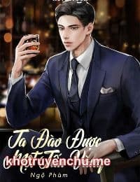 Ta Đào Được Một Tấn Vàng - Ngộ Phàm