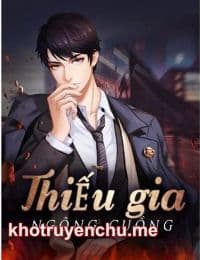 Thiếu gia ngông cuồng – Tần Minh (truyện full) - tác giả: Kim Lân