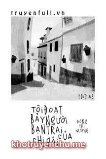 TÔI ĐOẠT BẢY NGƯỜI BẠN TRAI CỦA CHỊ GÁI