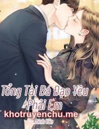 Tổng Tài Bá Đạo Yêu Phải Em - Mộ Diệc Thần