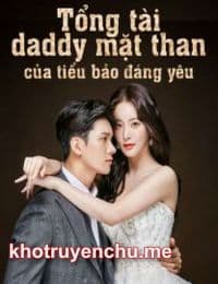 Tổng tài daddy mặt than của tiểu bảo đáng yêu