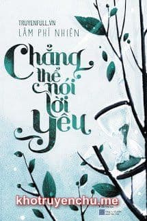 Truyện Không thể nói lời yêu - Phó Thận Ngôn