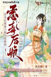 Xuyên Thành Mẹ Kế Độc Ác Của Bốn Vai Ác (tác giả Phong Chương Liễu)