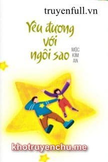 YÊU ĐƯƠNG VỚI NGÔI SAO